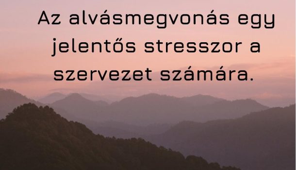 Alvás megvonás